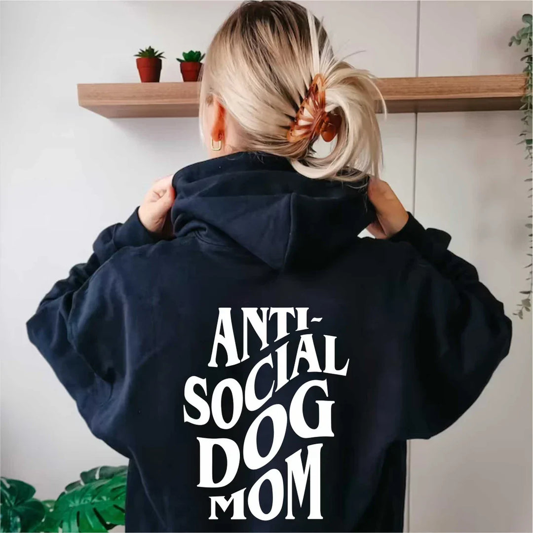 Anti Social Dog Mom Hoodie